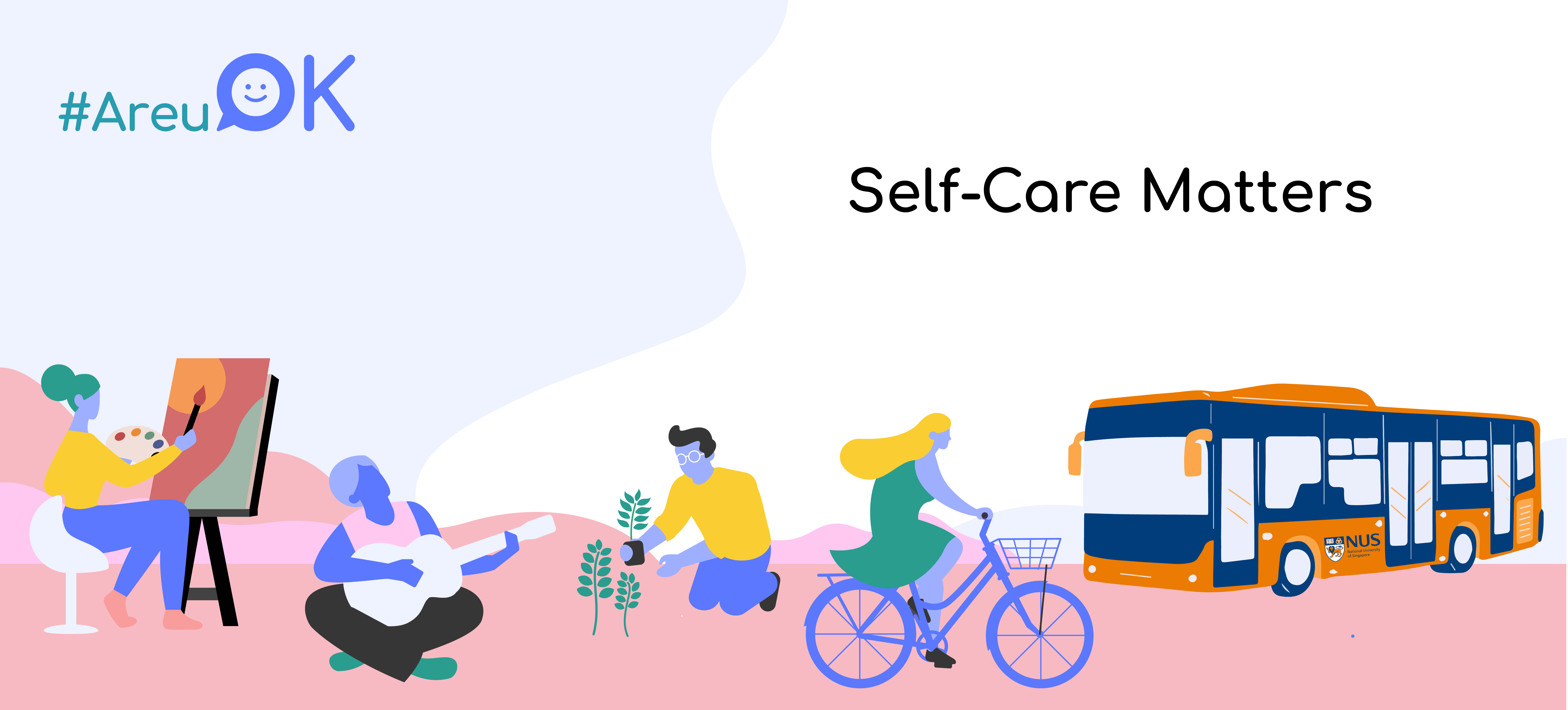 #AreuOK Self-Care Matters banner