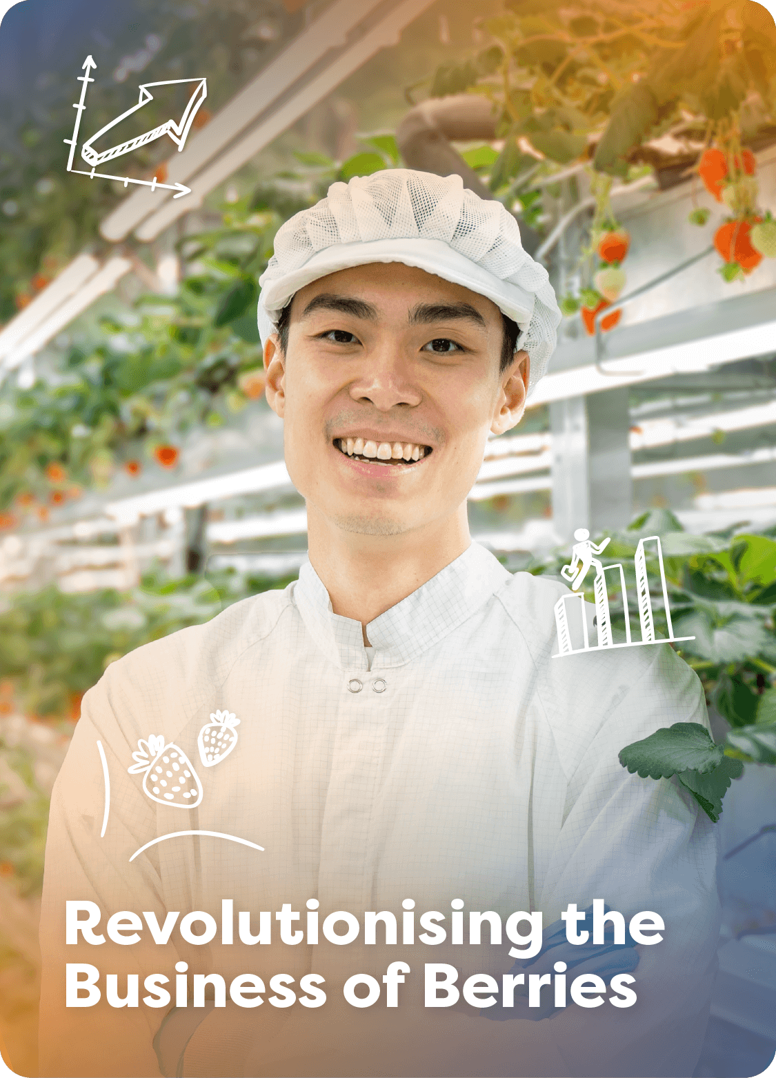 Revolutionising the Business of Berries