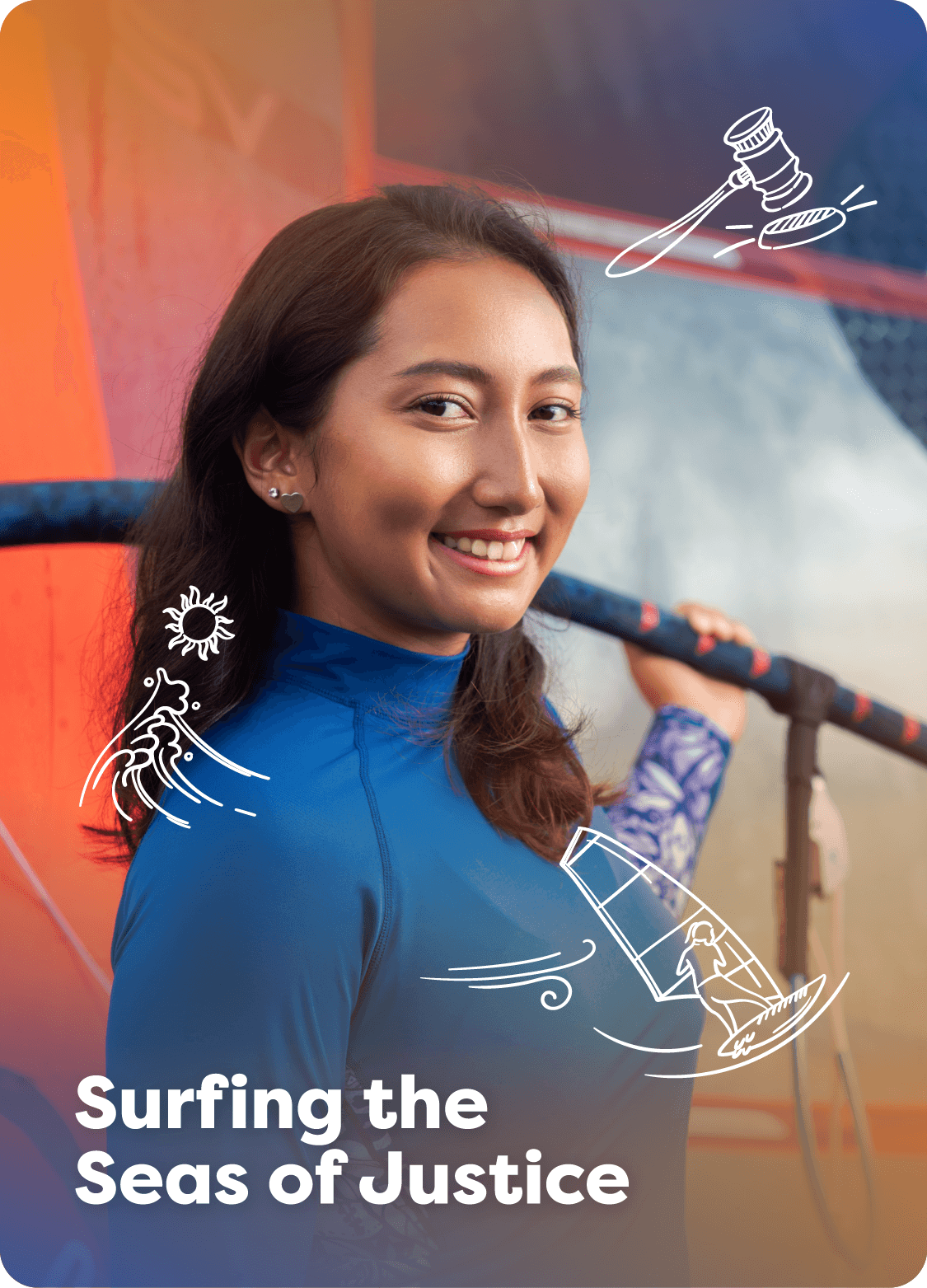 Surfing the Seas of Justice