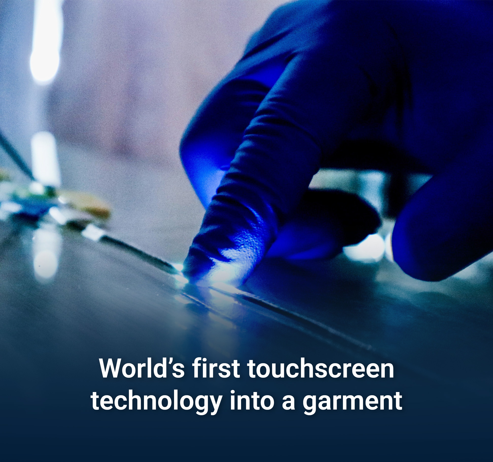 World’s first touchscreen technology into a garment